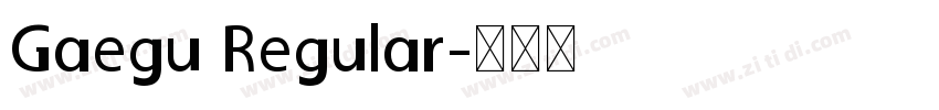 Gaegu Regular字体转换